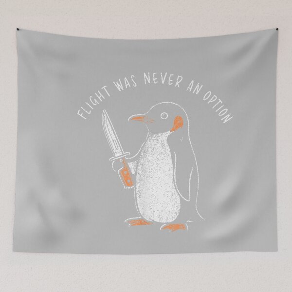 Item preview, Flight was Never an Option Funny Penguin with Knife Meme designed and sold by mjohnson9.