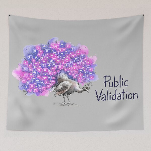 Item preview, Public Validation Peacock: Social Media Satire designed and sold by SoulPT.