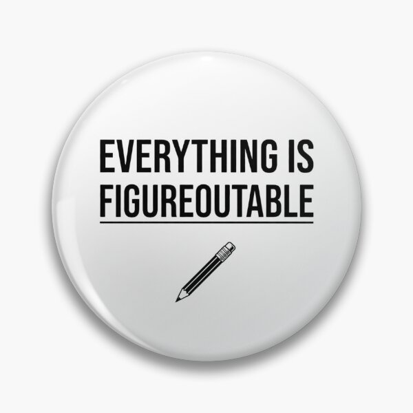 Item preview, Everything Is Figureoutable Inspirational Pencil Design designed and sold by Amr Darwish Graphic designer.