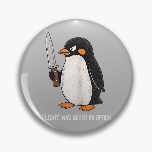 Item preview, Flight was Never an Option Funny Penguin with Knife designed and sold by mjohnson9.