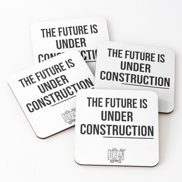 Item preview, The Future Is Under Construction Engineering Typography designed and sold by Amr Darwish Graphic designer.