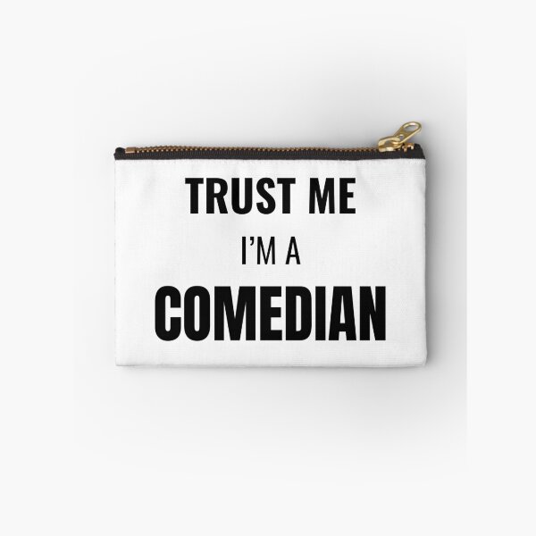 Item preview, Trust Me I'm a Comedian (Black) designed and sold by ShipCrewNation.