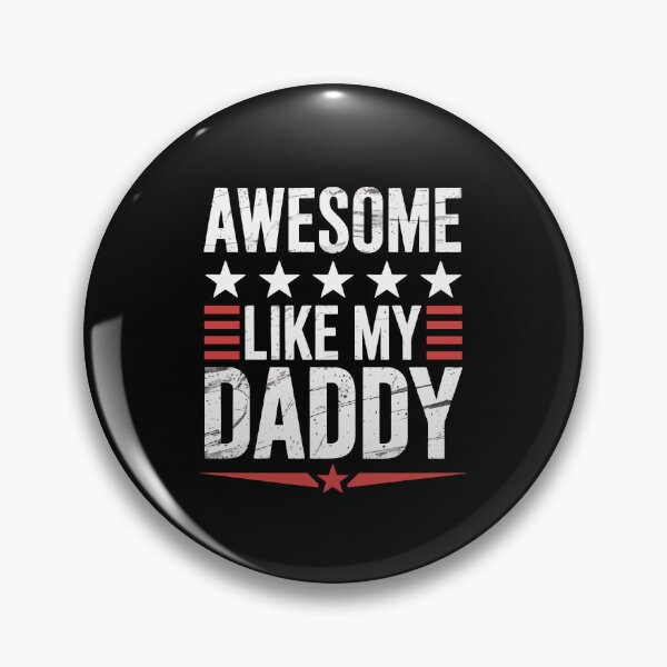 Item preview, AWESOME LIKE MY DADDY designed and sold by jkrphoto.