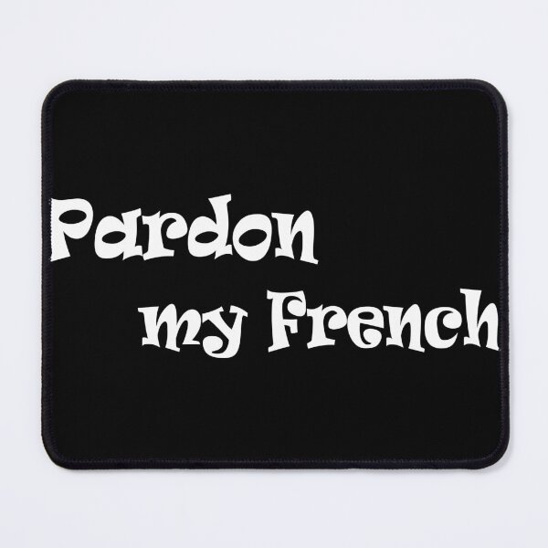 Item preview, Pardon my French Design designed and sold by BetweenForms.