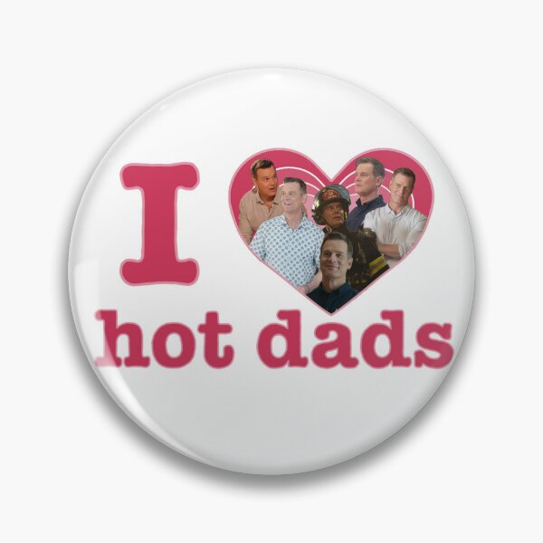 Item preview, I Love Hot Dads Bobby Nash designed and sold by carrie-does-art.