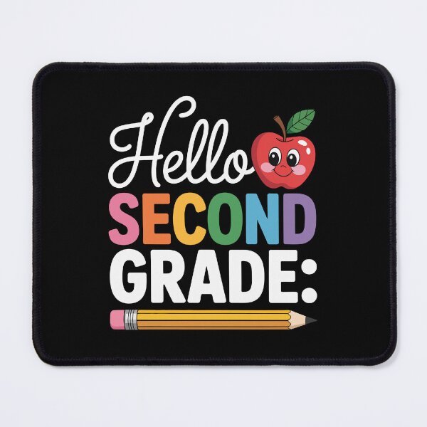 Item preview, Hello Second Grade designed and sold by jkrphoto.