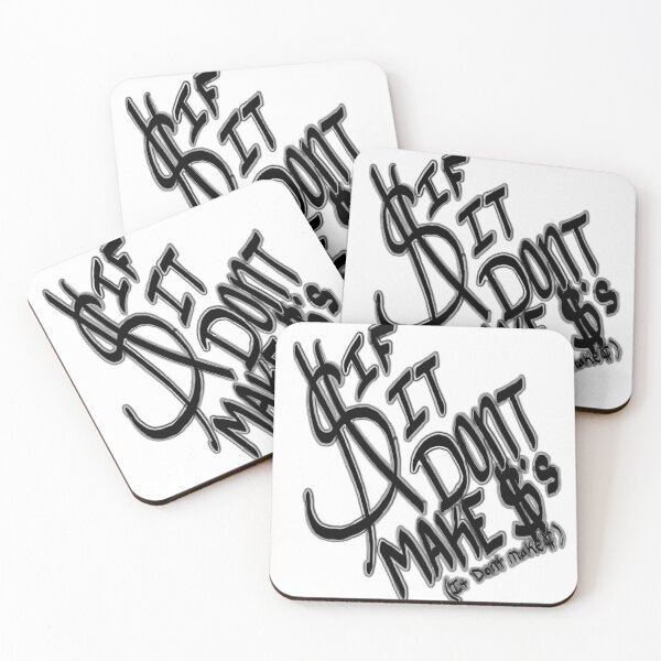 Item preview, If it don't make dollars it don't make cents designed and sold by DoPeiNk!.