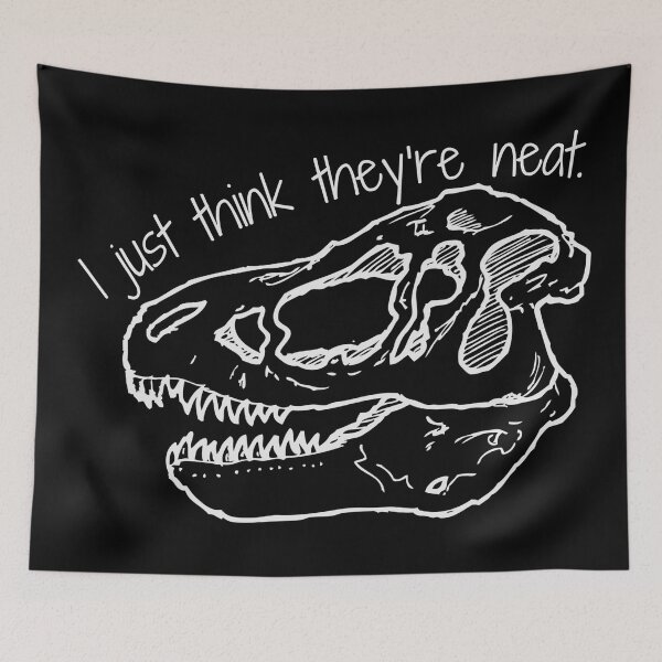 Item preview, I Just Think They’re Neat TRex Skull Design designed and sold by Vileprint.