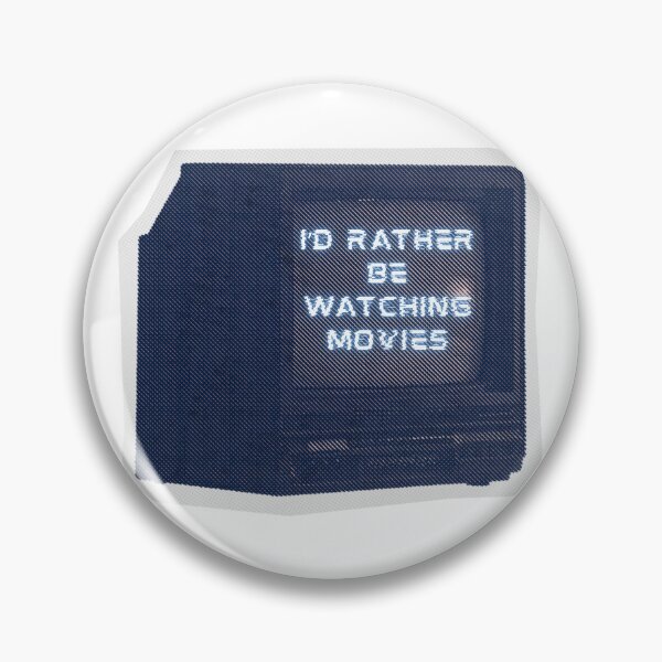 Item preview, I'd rather be watching movies designed and sold by PopcornPeels.