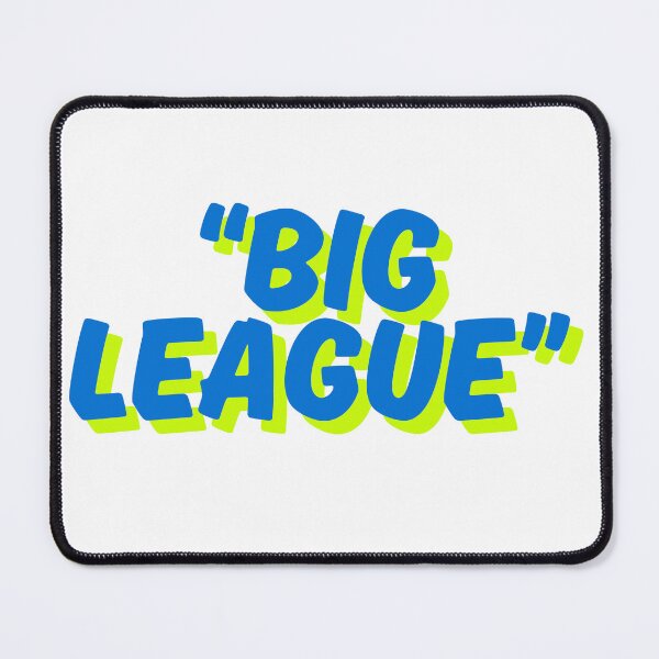 Item preview, Big League Typography Quote designed and sold by BuckaBaby.