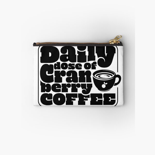 Item preview, Words - Daily Dose of (Cranberry) Coffee (Black) designed and sold by r4dicaldreamer.