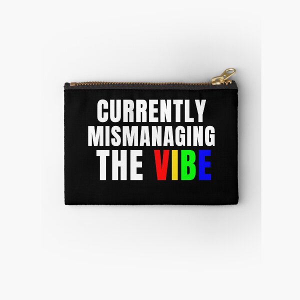 Item preview, I'm completely mismanaging the vibe right now. designed and sold by Lyfeinsights.