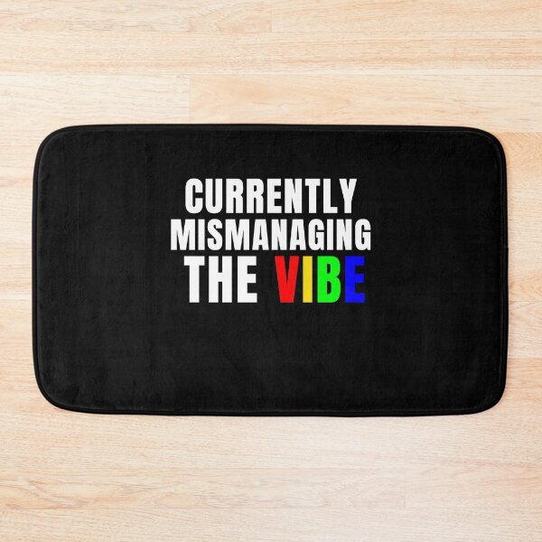 Item preview, I'm completely mismanaging the vibe right now. designed and sold by Lyfeinsights.