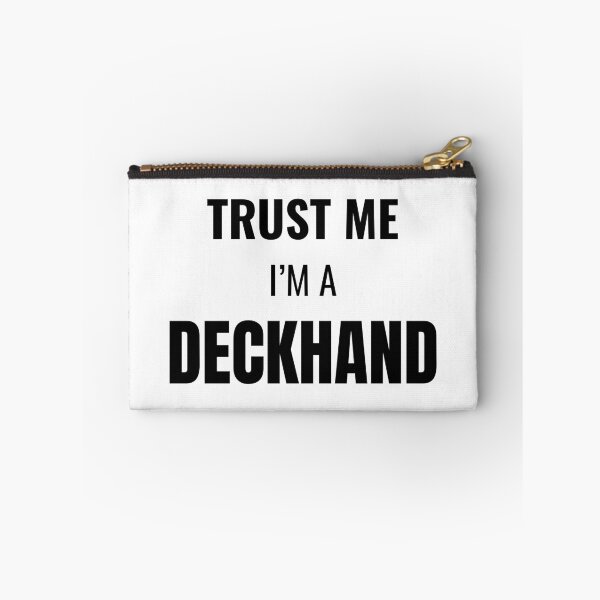 Item preview, Trust Me I'm a Deckhand (Black) designed and sold by ShipCrewNation.