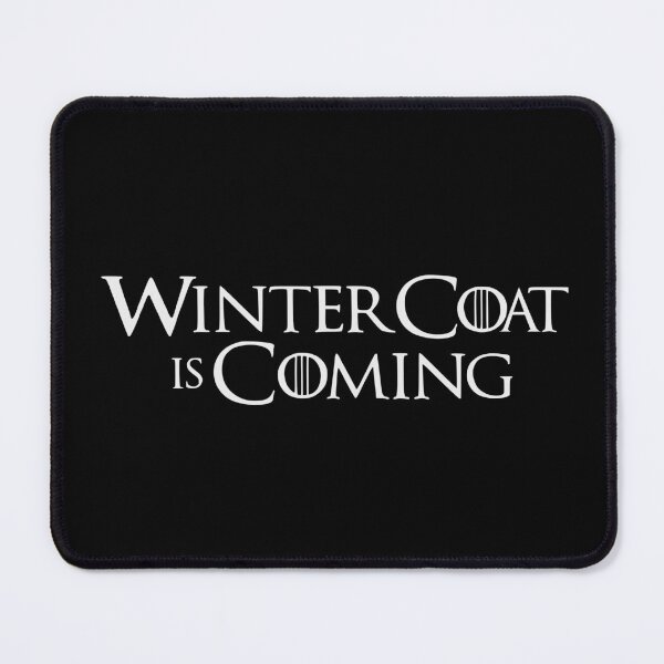 Item preview, WINTER COAT IS COMING designed and sold by oddwonders.