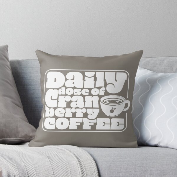 Item preview, Words - Daily Dose of (Cranberry) Coffee (White) designed and sold by r4dicaldreamer.