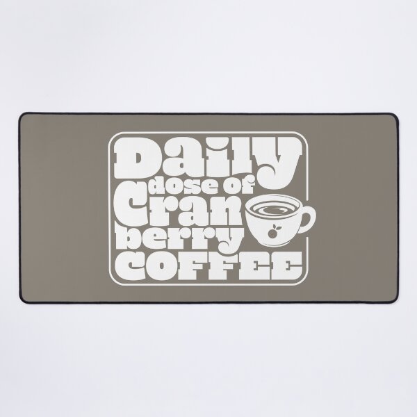 Item preview, Words - Daily Dose of (Cranberry) Coffee (White) designed and sold by r4dicaldreamer.