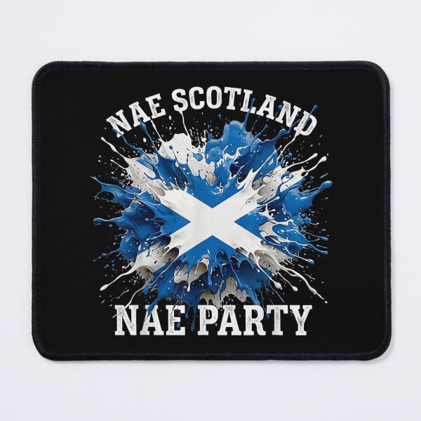 Item preview, Nae Scotland Nae Party - Tartan Army Scottish Flag Burst designed and sold by WoodrowCaldwell.