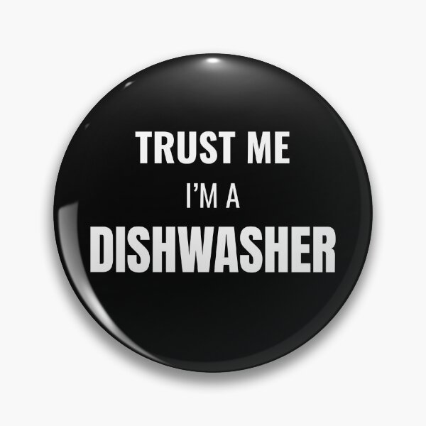 Item preview, Trust Me I'm a Dishwasher (White) designed and sold by ShipCrewNation.