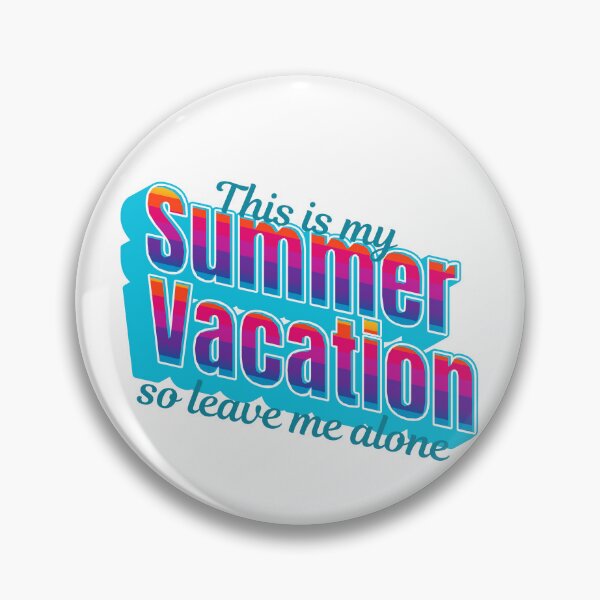 Item preview, This Is My Summer Vacation So Leave Me Alone – Funny Retro Typography Tee designed and sold by DonnaRaine.
