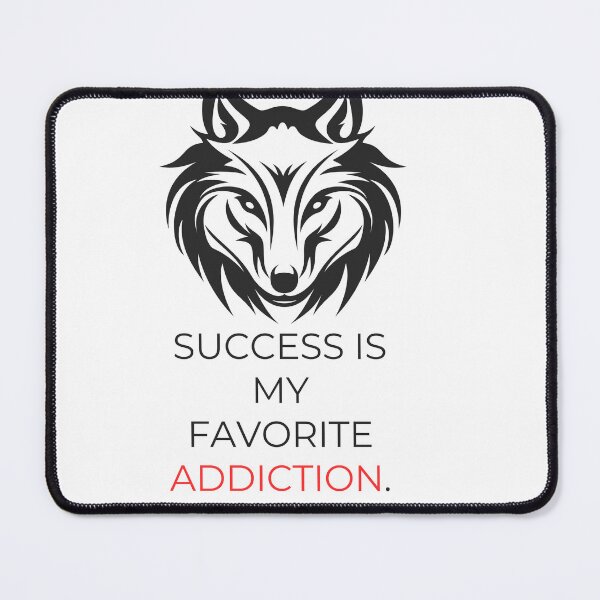Item preview, Success Is My Favorite Addiction Wolf Motivation Graphic T-Shirt designed and sold by Vvmd.