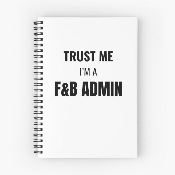 Item preview, Trust Me I'm a F&B Admin (Black) designed and sold by ShipCrewNation.