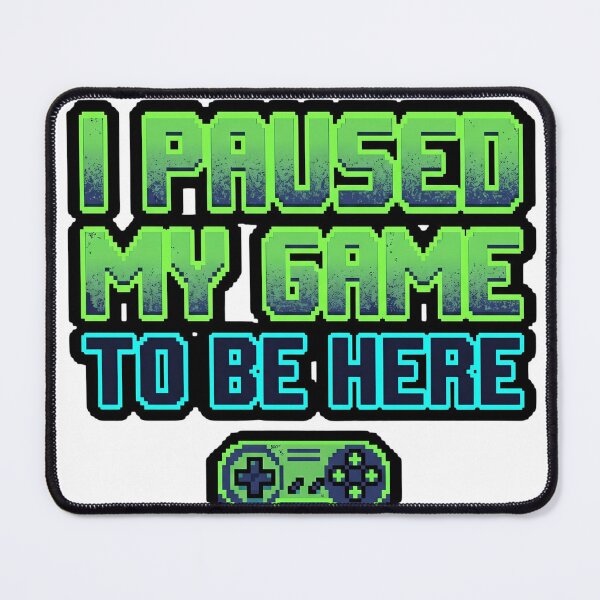 Item preview, I Paused My Game To Be Here Retro Pixel Art Gamer T-Shirt Funny Gaming designed and sold by Gaming Retro.
