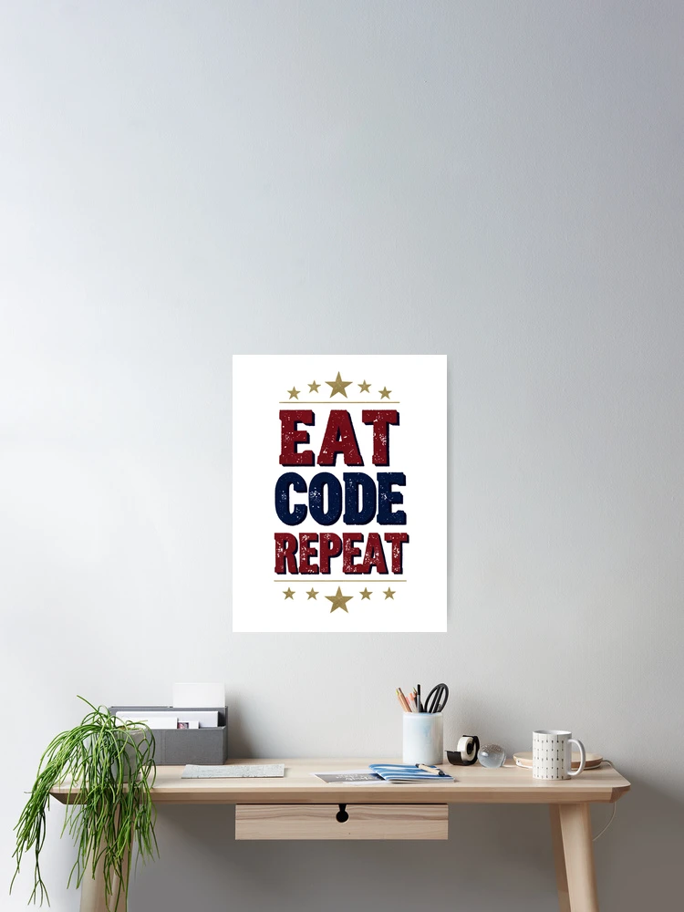 Thumbnail 2 of 3, Poster, Eat Code Repeat Retro Programmer Coding Life designed and sold by M.Store.