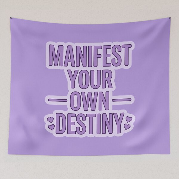 Item preview, Manifest your own destiny designed and sold by ArteDelCine.
