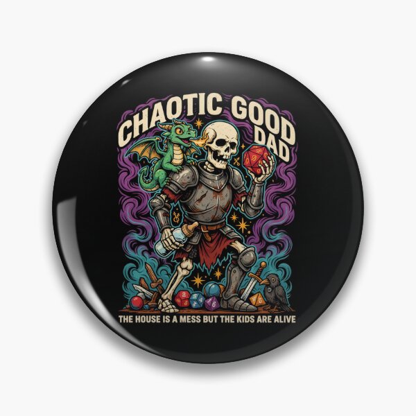 Item preview, Chaotic Good Dad The House Is A Mess But The Kids Are Alive designed and sold by Bone & Blade.