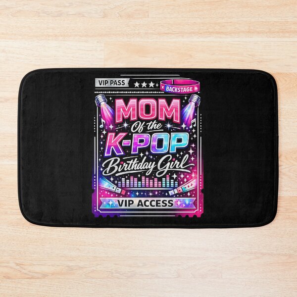 Item preview, Mom Of The K Pop Birthday Girl VIP Access Pass designed and sold by LunaMagicStudio.