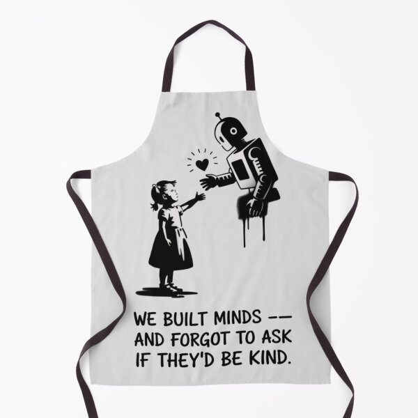 Item preview, BANKSY AI - We built minds and forgot to ask if they'd be kind. designed and sold by 123ks.