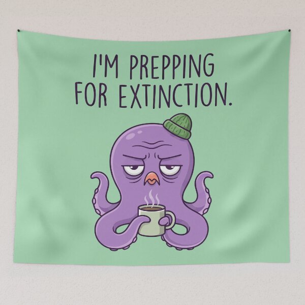 Item preview, Prepping for Extinction Octopus designed and sold by Amir Faysal.