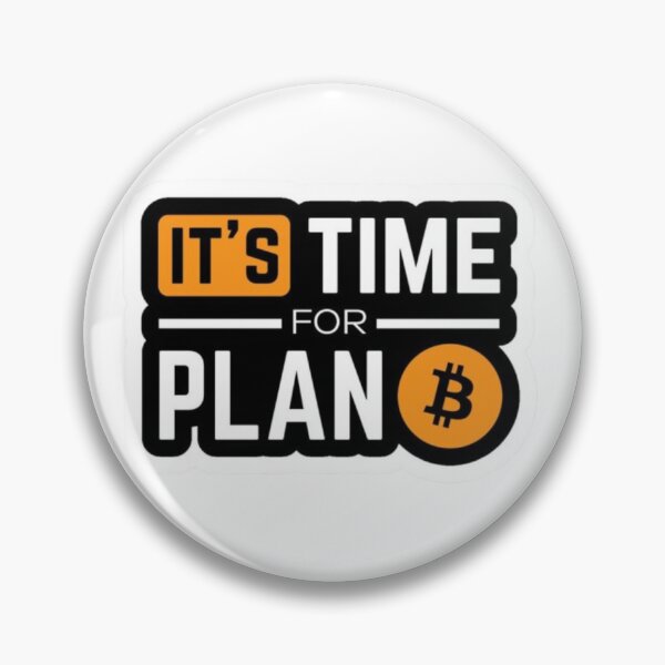 Item preview, Its Time for Plan BITCOIN designed and sold by ARVI'S ART STUDIO.