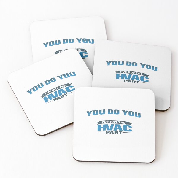 Item preview, You Do You I've Got the HVAC Part - Funny HVAC Tech Quote Design designed and sold by FrozenHeat97.
