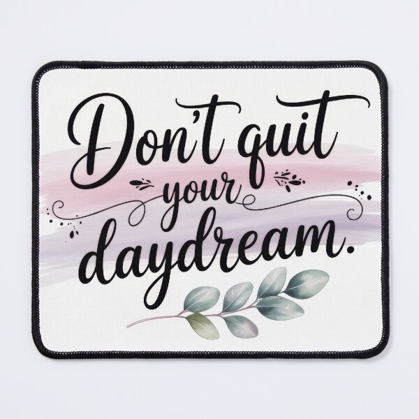 Item preview, Motivational quote inspiring perseverance and creativity in everyday life with artistic design and soft colors designed and sold by MiraCleAI.