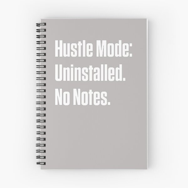 Item preview, Hustle Mode Uninstalled Neurodivergent Anti Hustle designed and sold by Notty DOT.