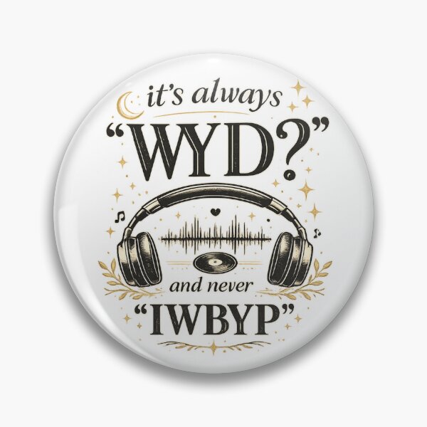 Item preview, It's Always "WYD?" and Never "IWBYP" Funny BookTok Shirt | Dark Romance Reader | Music Aesthetic Book Lover Gift designed and sold by RaeaSunShineDesigns.