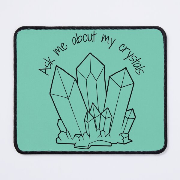 Item preview, Ask Me About My Crystals Iridescent Design designed and sold by Vileprint.
