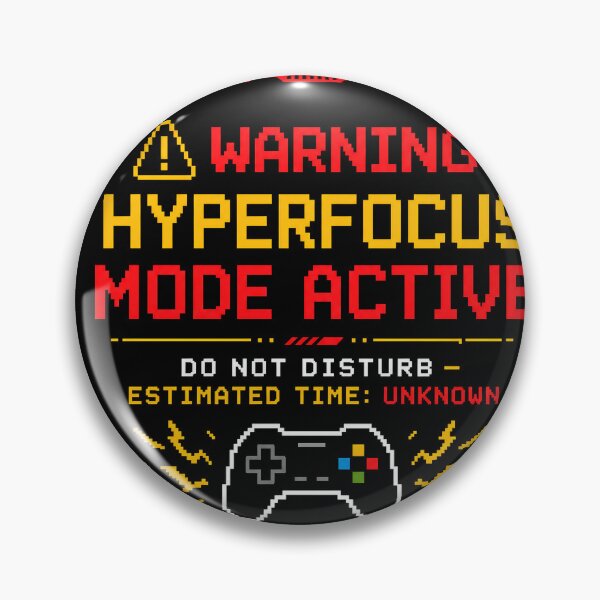 Item preview, ADHD Hyperfocus Mode Active Warning Sticker Neurodivergent Gamer Gift designed and sold by Dewer Shop.