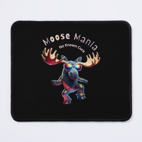 Item preview, Moose Mania - No Known Cure Funny Disco Moose designed and sold by PatykArt.