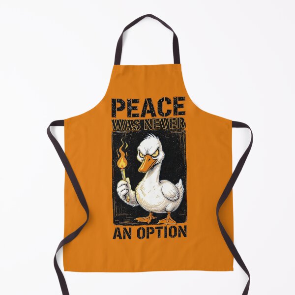 Item preview, Peace Was Never An Option Angry Goose Chaos Meme designed and sold by BooDesignStudio.
