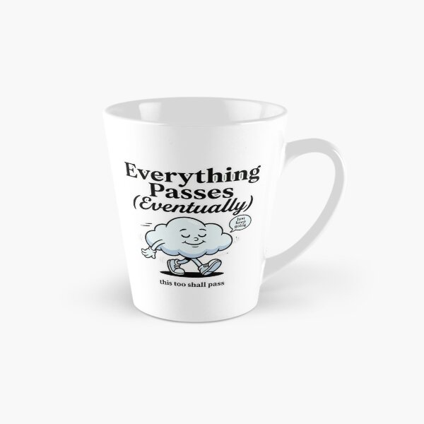 Item preview, Everything Passes Eventually designed and sold by PlushFutura.