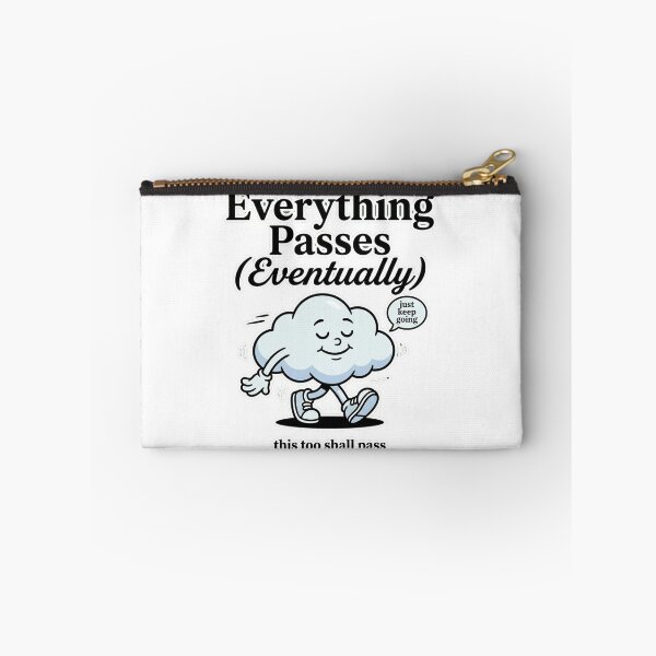 Item preview, Everything Passes Eventually designed and sold by PlushFutura.