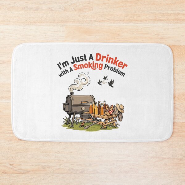 Item preview, I'm Just A Drinker With A Smoking Problem designed and sold by Millsoft.