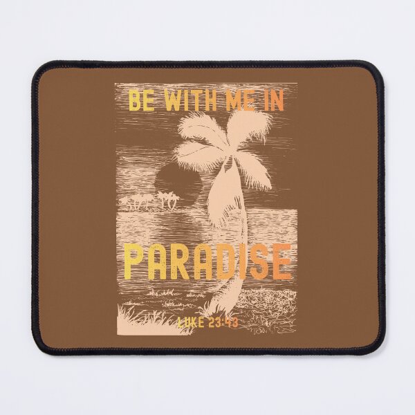 Item preview, Tropical Beach Sunset Palm Tree Paradise Be With Me Luke 23 43  designed and sold by Forevermore.