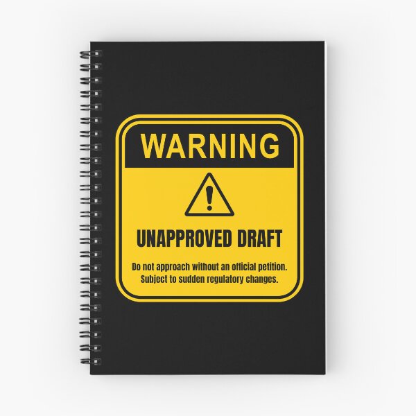 Item preview, Warning Unapproved Draft | Funny Office Humor Industrial Hazard Sign designed and sold by PolarisCreative.