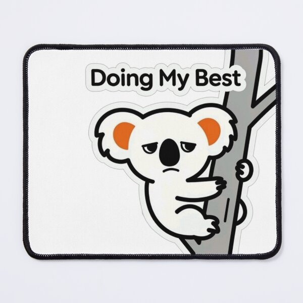 Item preview, Doing My Best | Funny Grumpy Koala Sticker for Tired People designed and sold by Inkabbmate.