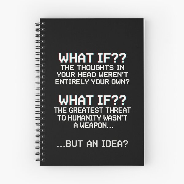 Item preview, What If?? The Thoughts In Your Head Weren't Entirely Your Own? What If?? The Greatest Threat To Humanity Wasn't A Weapon... But An Idea? Conspiracy Theory Philosophical Thinker designed and sold by SofenArt.