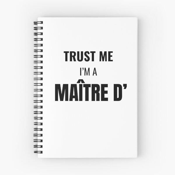 Item preview, Trust Me I'm a Maître D' (Black) designed and sold by ShipCrewNation.